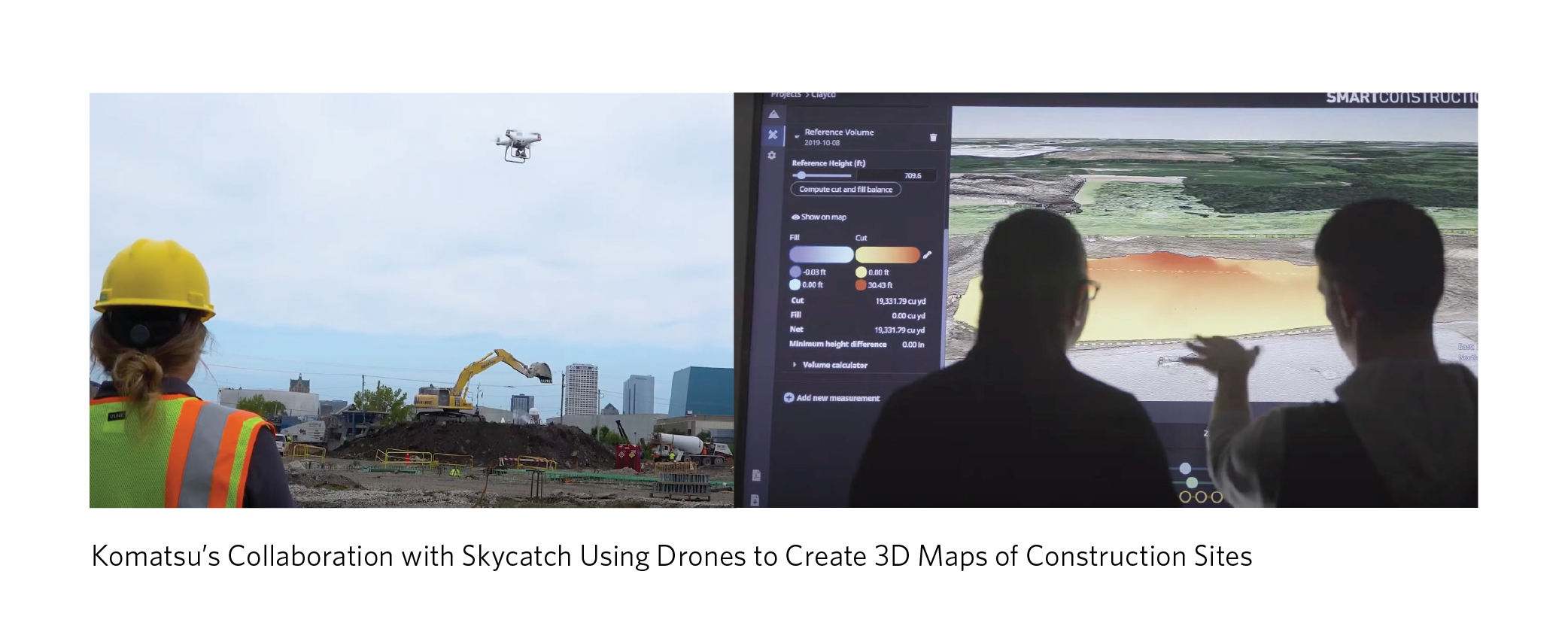 Image 6a: Komatsu’s collaboration with Skycatch using drones to create 3D maps of construction sites. Image 6b: Komatsu’s collaboration with Skycatch using drones to create 3D maps of construction sites.